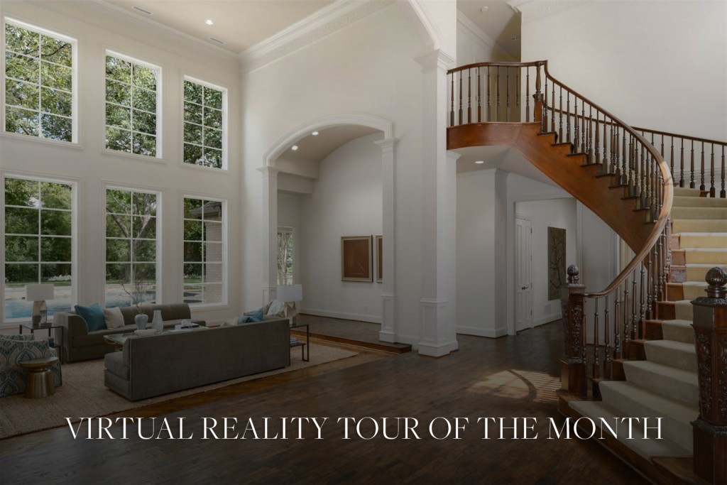 Virtual Reality Tour of the Month Timeless Home in Dallas, Texas