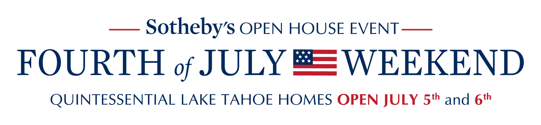 Fourth of July Weekend Open House Event