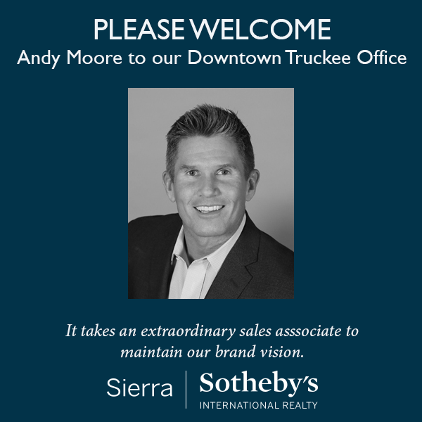 Andy Moore Joins Sierra Sotheby’s International Realty