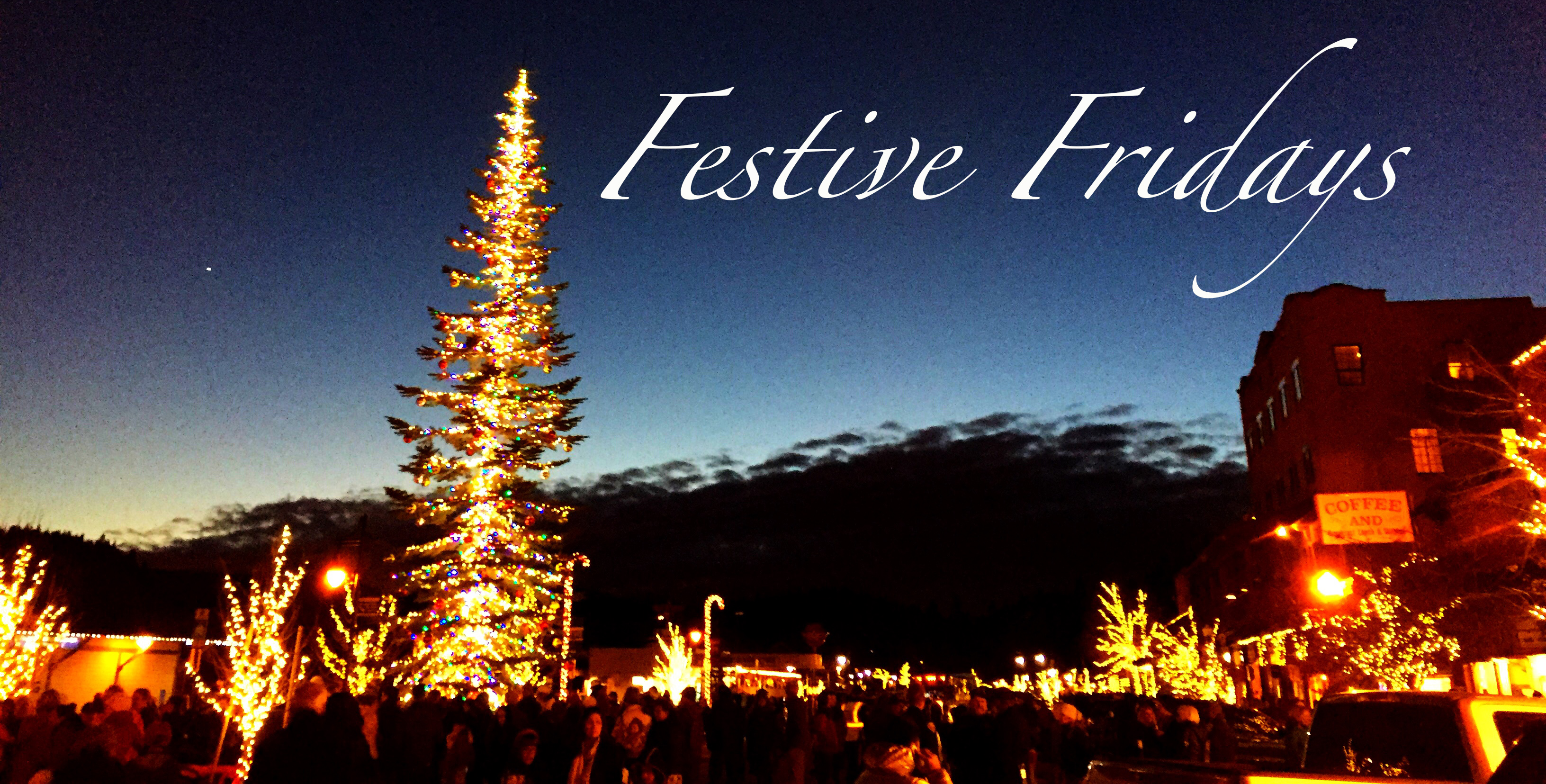 Festive Fridays in Downtown Truckee