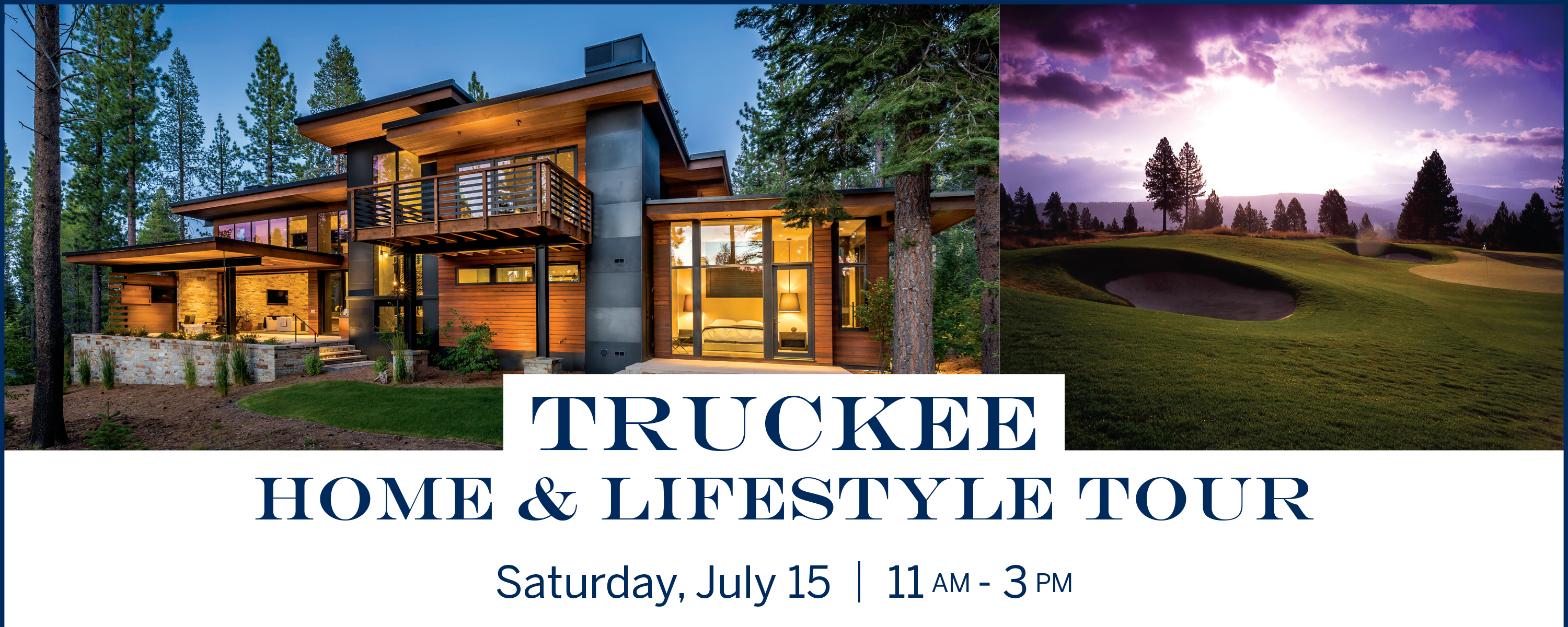 Truckee Luxury Home & Lifestyle Tour