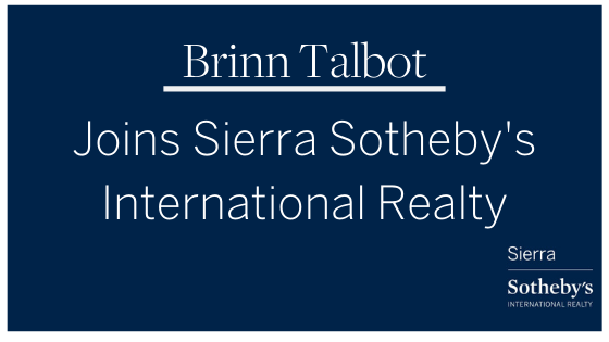 Sierra Sotheby’s International Realty Welcomes Brinn Talbot
