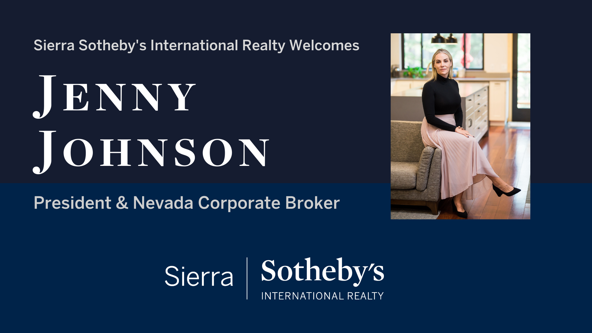 Sierra Sotheby’s Introduces Jenny Johnson as President and Nevada Corporate Broker