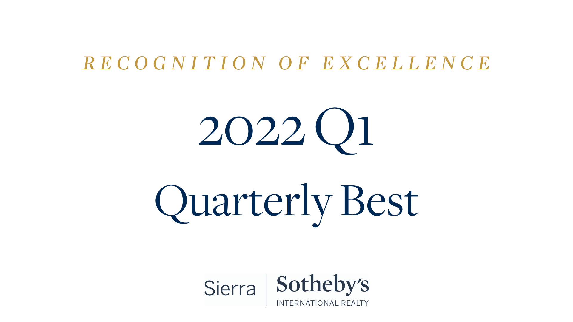 2022 Q1 Quarterly Best | Sierra Sotheby’s International Realty
