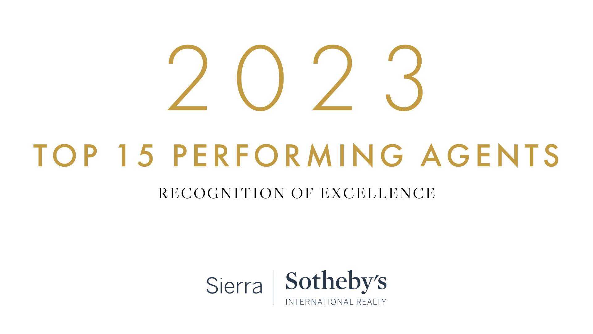 Sierra Sotheby’s International Realty Announces 2023 Top 15 Performing Agents