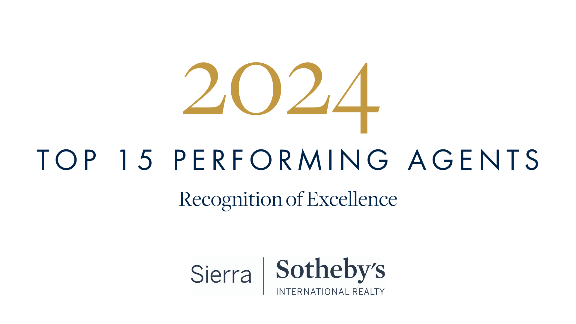 Sierra Sotheby’s International Realty Announces 2024 Top 15 Performing Agents