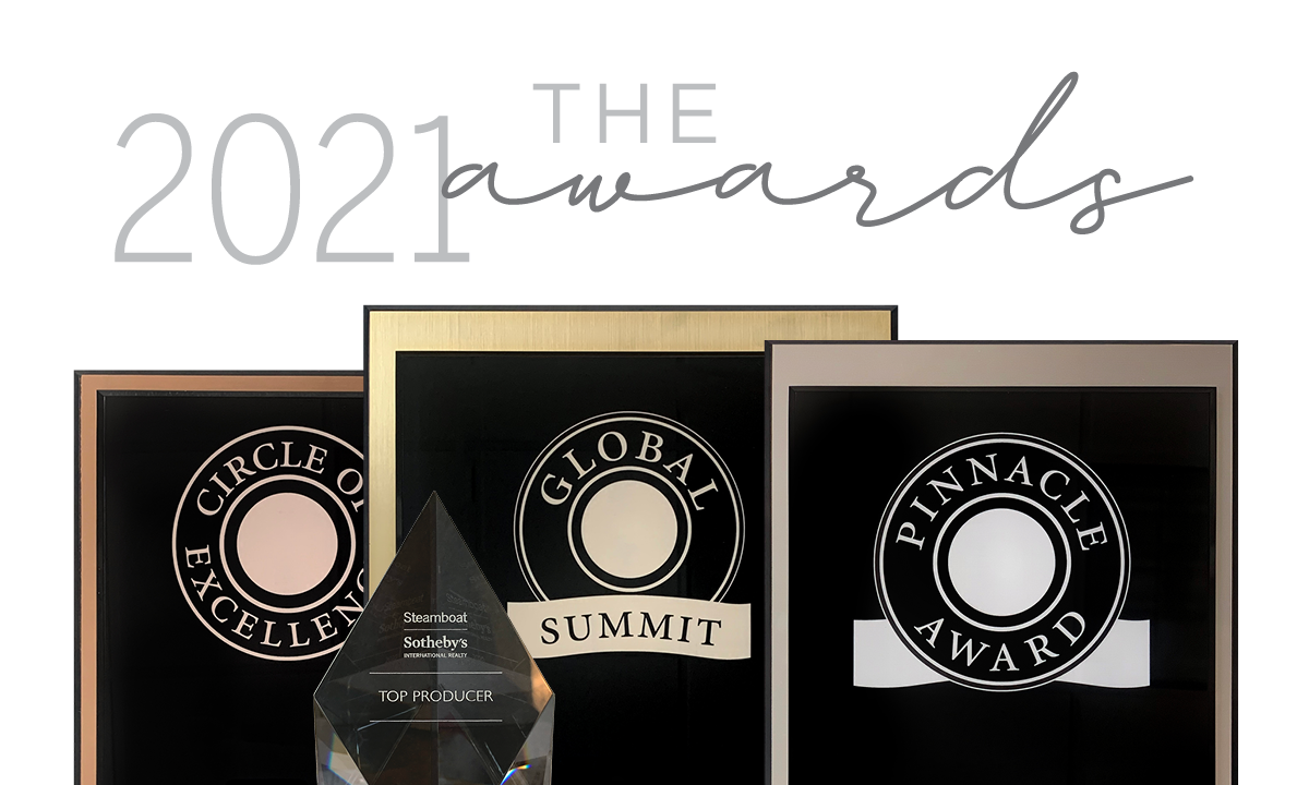 STEAMBOAT SOTHEBY’S BROKERS RECOGNIZED FOR 2021 ACHIEVEMENTS